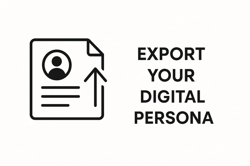 Export Your Digital Persona: A Simple Hack to Make Any AI Know You Instantly